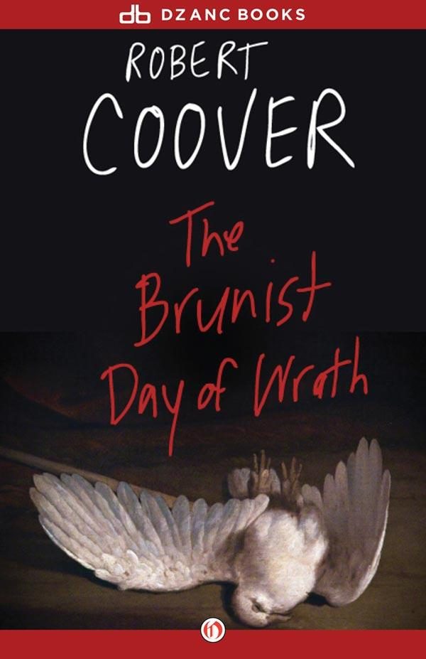 Обложка книги «The Brunist Day of Wrath»
