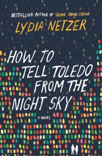 Обложка книги «How to Tell Toledo from the Night Sky»