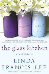 Обложка книги «The Glass Kitchen: A Novel of Sisters»