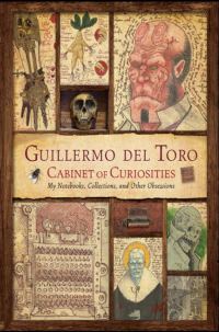 Обложка книги «Cabinet of Curiosities: My Notebooks, Collections, and Other Obsessions»