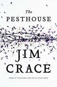Обложка книги «The Pesthouse»