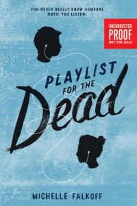 Обложка книги «Playlist for the Dead»
