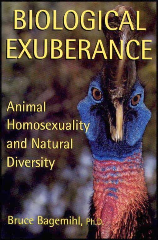 Обложка книги «Biological Exuberance: Animal Homosexuality and Natural Diversity»