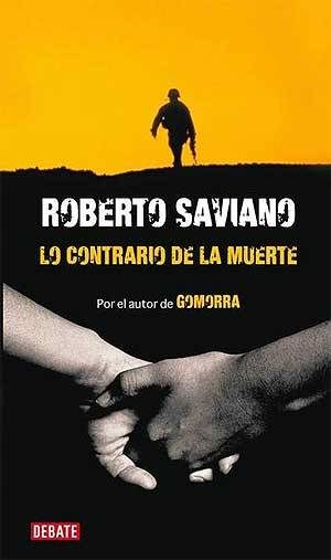 Обложка книги «Lo Contrario De La Muerte»