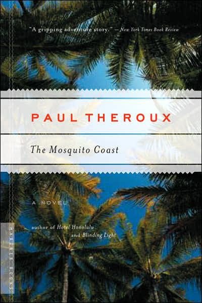 Обложка книги «The Mosquito Coast»