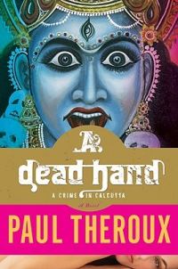 Обложка книги «A Dead Hand: A Crime in Calcutta»