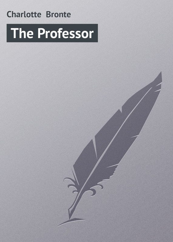 Обложка книги «The Professor»
