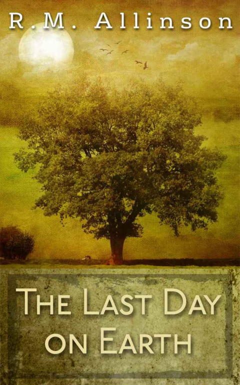 Обложка книги «The Last Day on Earth»