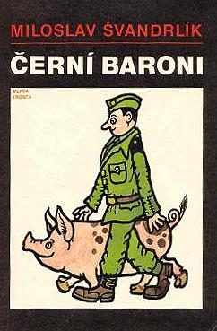 Обложка книги «Черные бароны, или Мы служили при Чепичке»