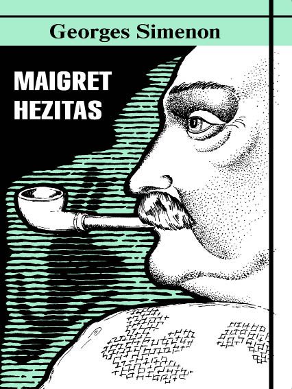 Обложка книги «Maigret hezitas»