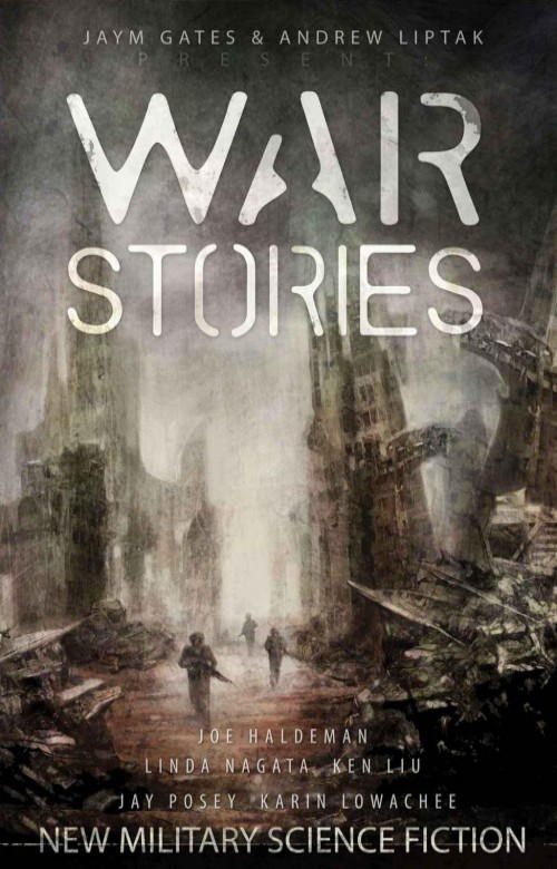 Обложка книги «War Stories: New Military Science Fiction»