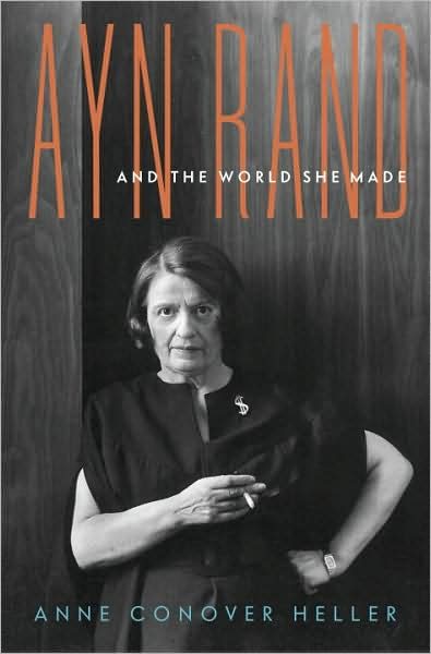 Обложка книги «Ayn Rand and the World She Made»