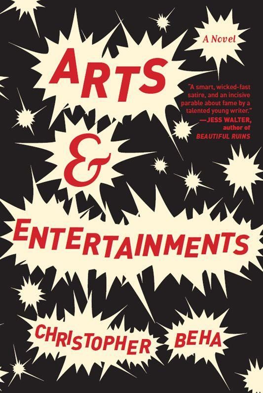 Обложка книги «Arts & Entertainments: A Novel»