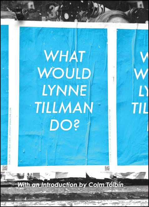 Обложка книги «What Would Lynne Tillman Do?»
