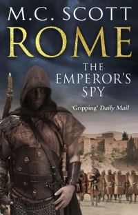 Обложка книги «Rome: The Emperor's spy»