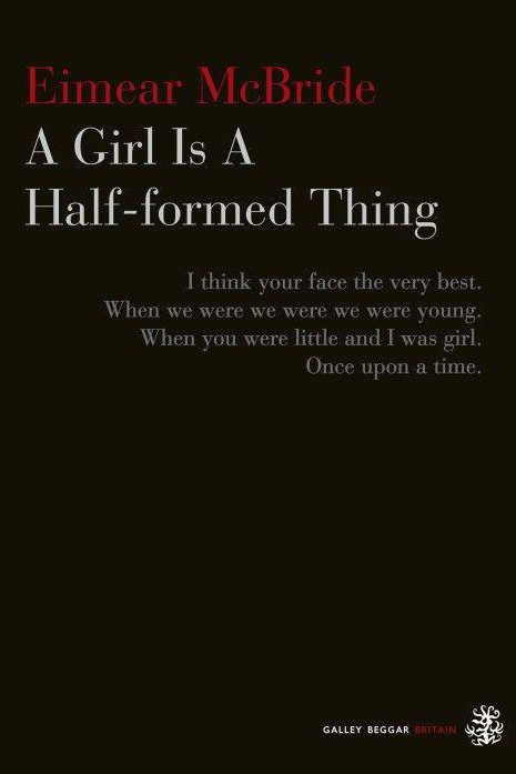 Обложка книги «A Girl Is A Half-formed Thing»