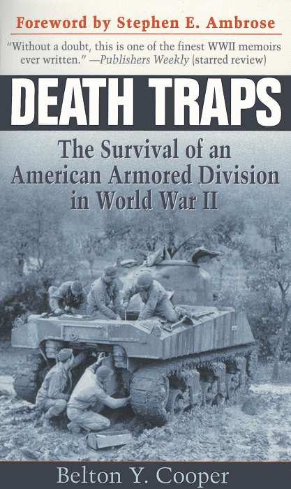 Обложка книги «Death Traps: The Survival of an American Armored Division in World War II»