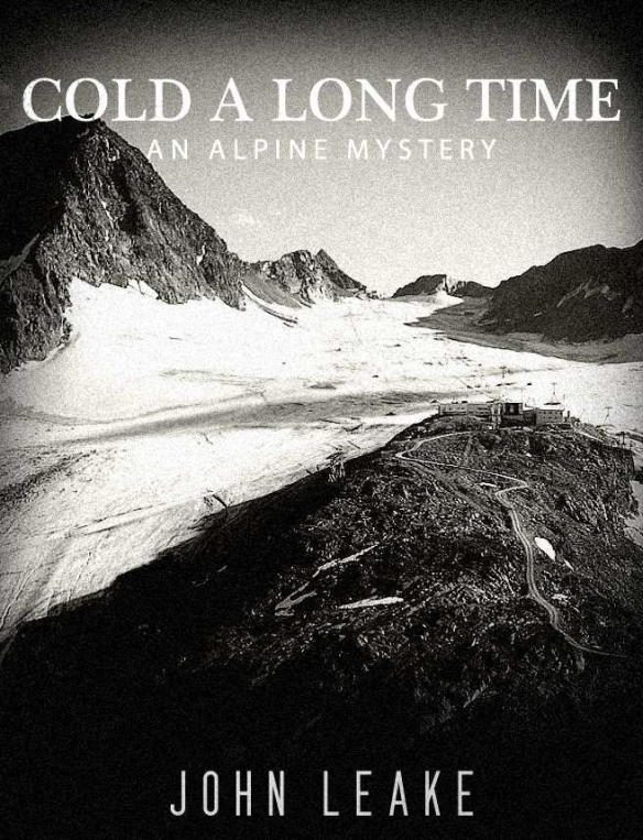 Обложка книги «Cold a Long Time: An Alpine Mystery»