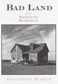 Обложка книги «Bad Land: An American Romance»