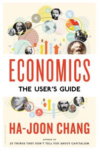 Обложка книги «Economics: The User's Guide»