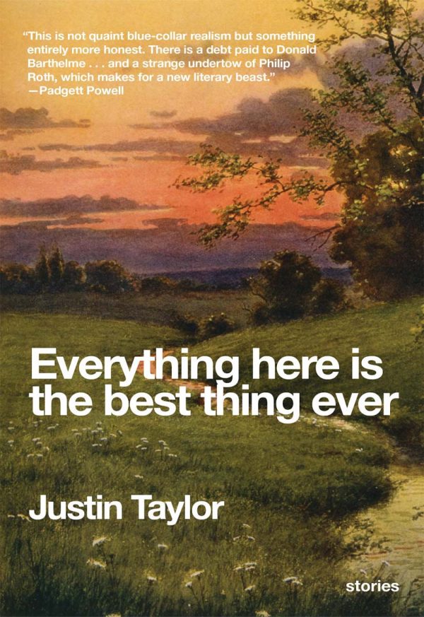 Обложка книги «Everything Here Is the Best Thing Ever»