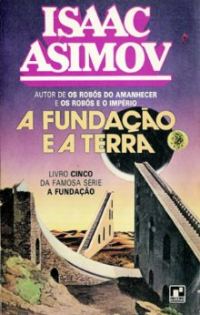 Обложка книги «A Fundação e a Terra»