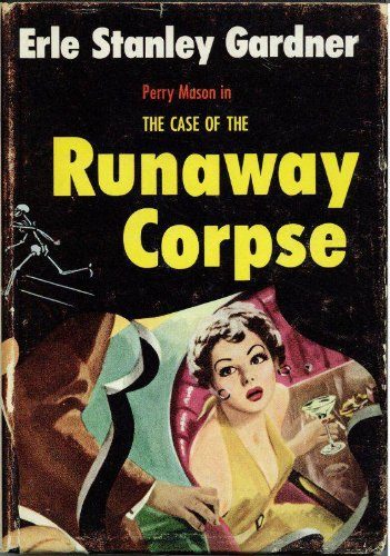 Обложка книги «The Case of the Runaway Corpse»