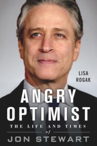 Обложка книги «Angry Optimist: The Life and Times of Jon Stewart»