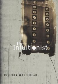 Обложка книги «The Intuitionist»