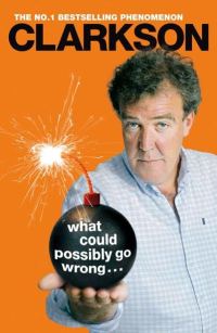 Обложка книги «What Could Possibly Go Wrong...»