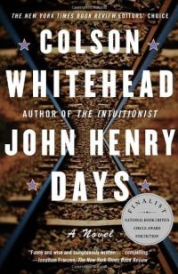 Обложка книги «John Henry Days»