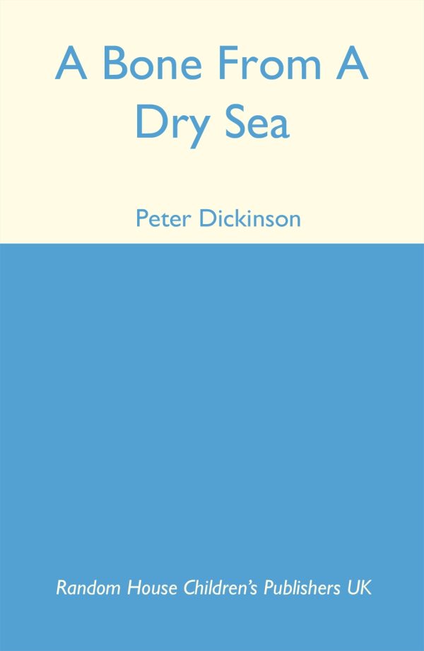 Обложка книги «A Bone From a Dry Sea»