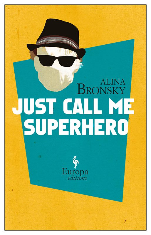 Обложка книги «Just Call Me Superhero»