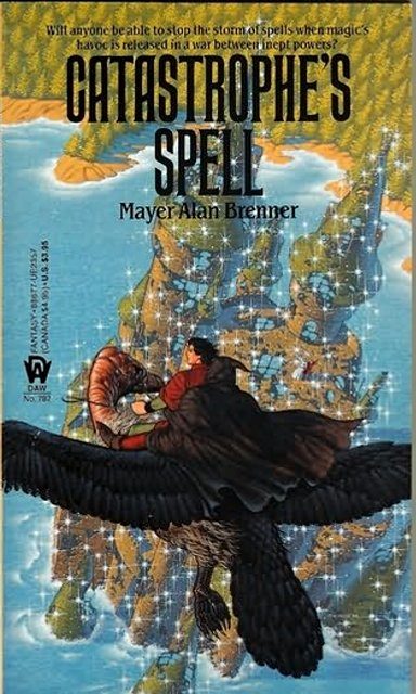Обложка книги «Spell of Catastrophe»