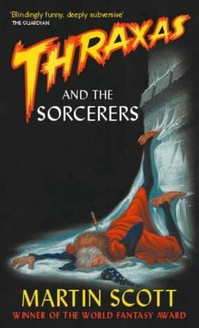 Обложка книги «Thraxas and the Sorcerers»