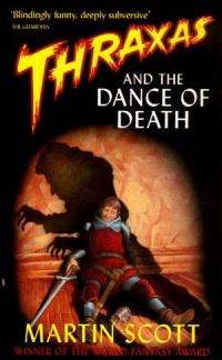 Обложка книги «Thraxas and the Dance of Death»