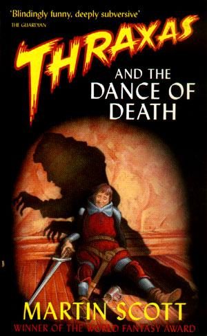 Обложка книги «Thraxas and the Dance of Death»