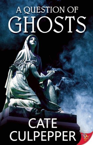 Обложка книги «A Question of Ghosts»
