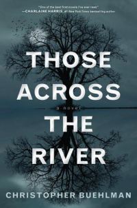 Обложка книги «Those Across the River»