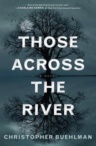 Обложка книги «Those Across the River»