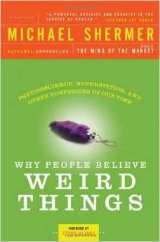 Обложка книги «Why People Believe Weird Things»