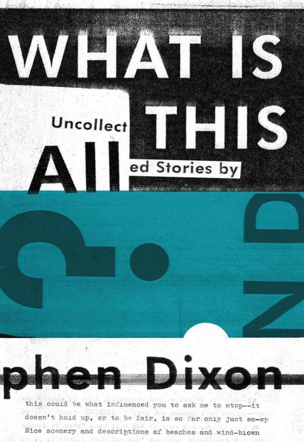 Обложка книги «What Is All This?: Uncollected Stories»