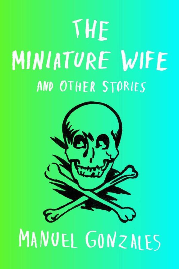 Обложка книги «The Miniature Wife: and Other Stories»