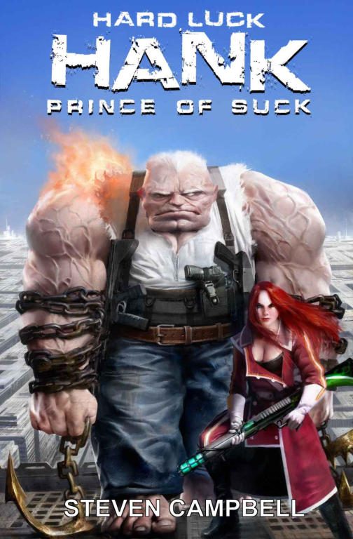 Обложка книги «Hard Luck Hank: Prince of Suck»