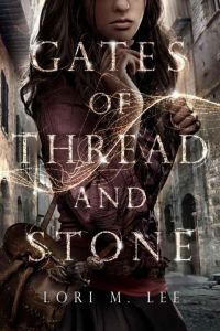 Обложка книги «Gates of Thread and Stone»