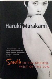 Обложка книги «South of the Border, West of the Sun»
