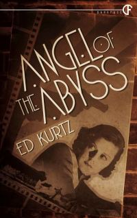 Обложка книги «Angel of the Abyss»