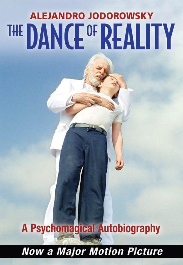 Обложка книги «The Dance of Reality: A Psychomagical Autobiography»