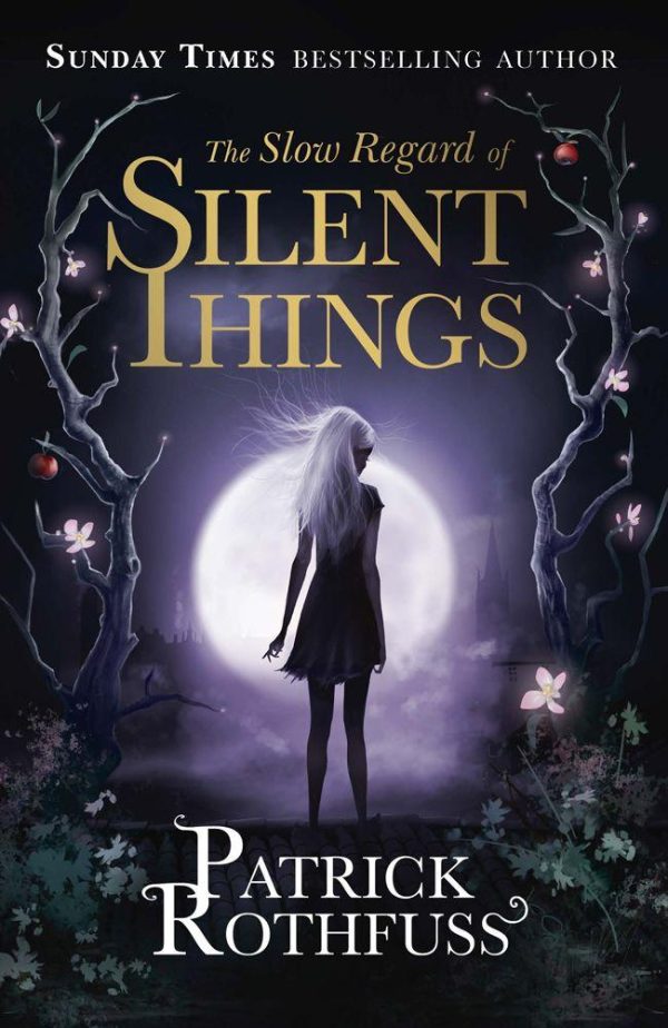 Обложка книги «The Slow Regard of Silent Things»