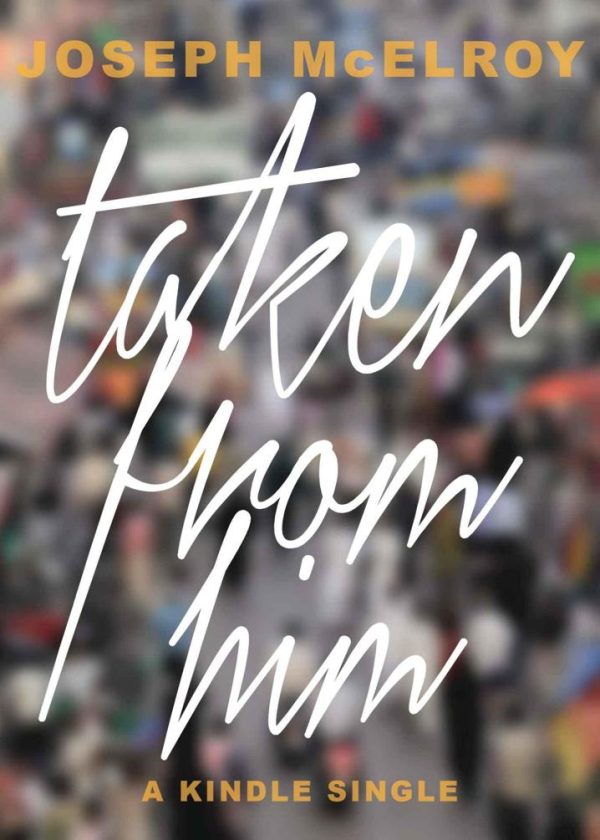 Обложка книги «Taken From Him»